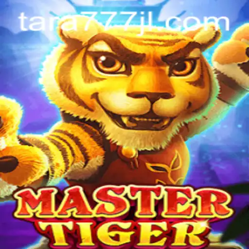 Unleashing the Excitement of MasterTiger: The Ultimate Gaming Experience with tara777