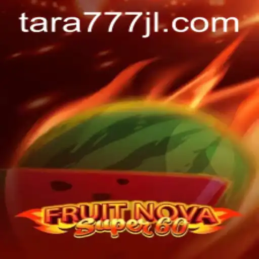 Explore the Thrilling World of FruitNovaSuper60