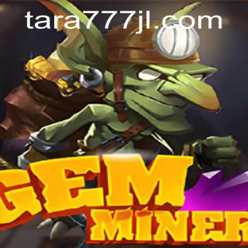 Exploring the World of GemMiner: A Comprehensive Guide