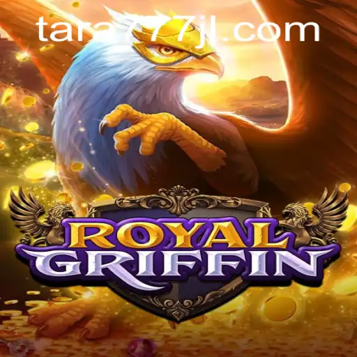 Exploring the Enchanting World of RoyalGriffin: A Journey with Tara777