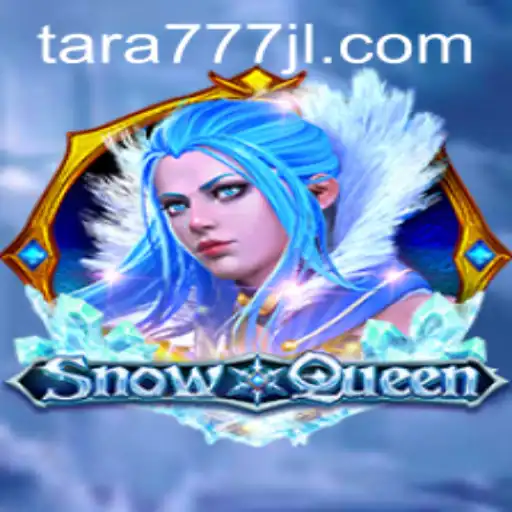 Dive into the Enchanting World of SnowQueen: A Game by Tara777